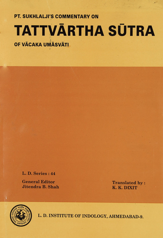 Pt. Sukhalalji's Commentary on the Tattvarthasutra