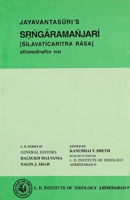 Jayavantasuri's Sringaramanjari (shilavaticharita Rasa)