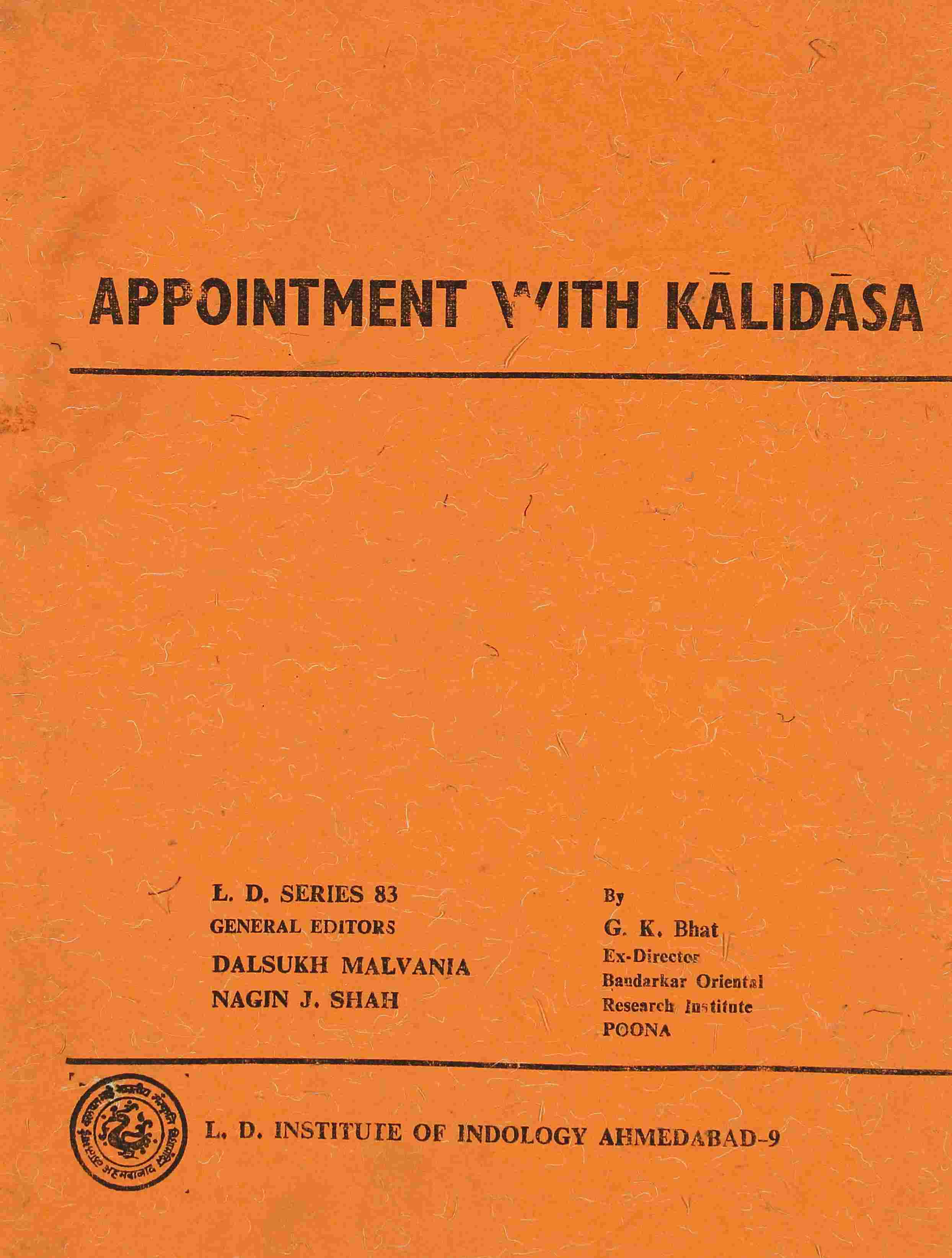 Appointment with Kalidasa