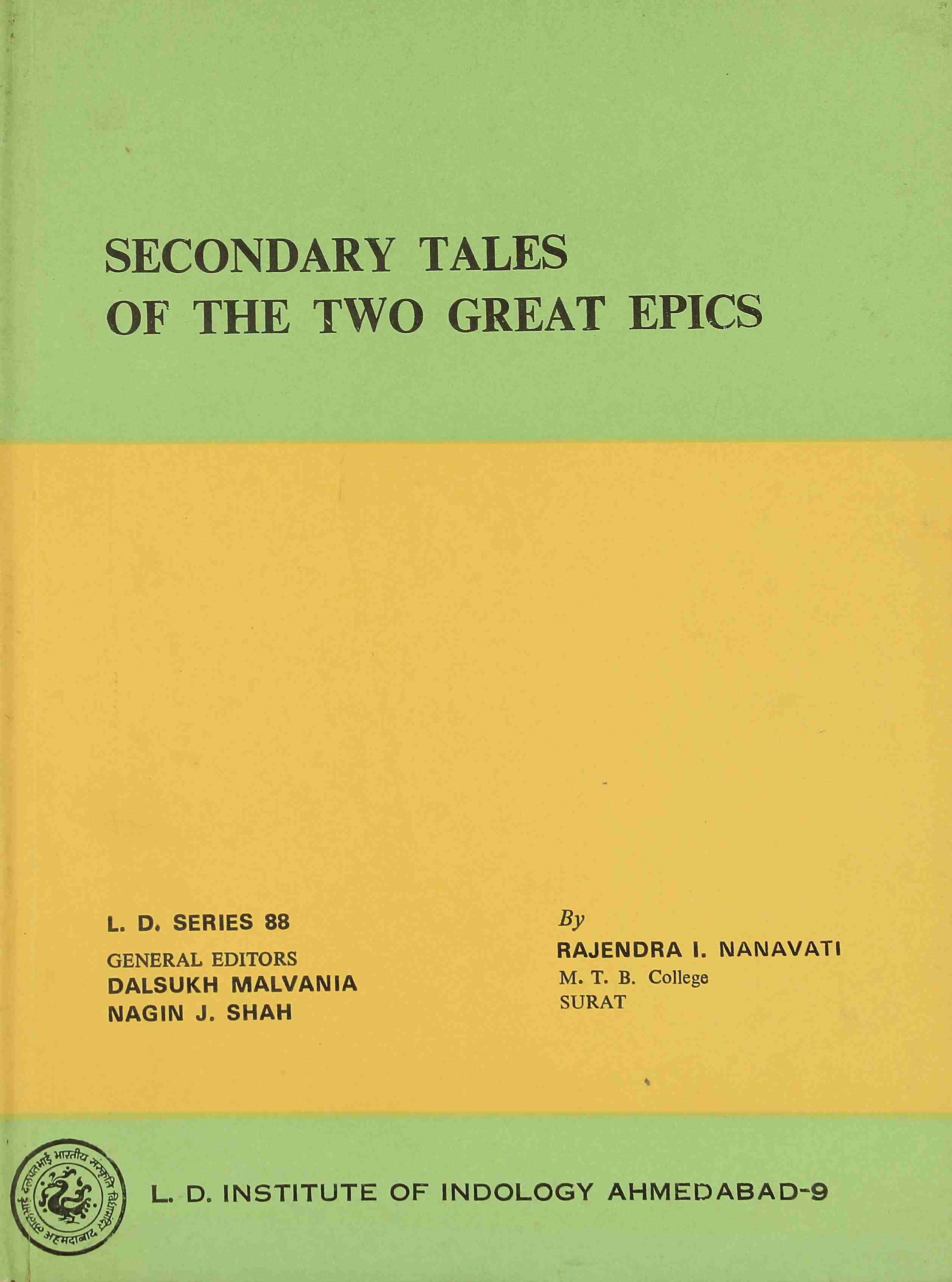 Secondary Tales of the Two Great Epics