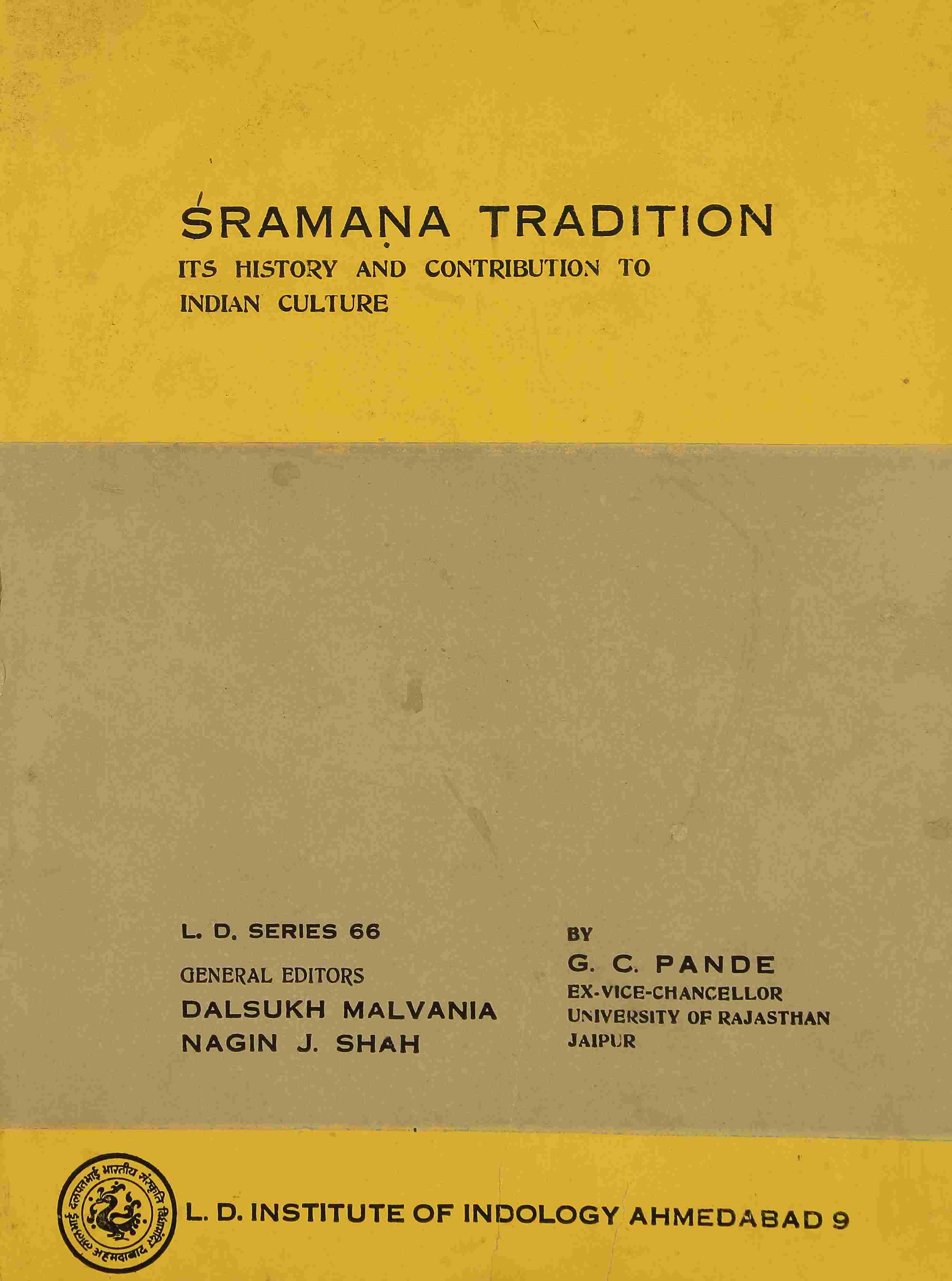 shramana Tradition It's History and Contribution to Indian Culture