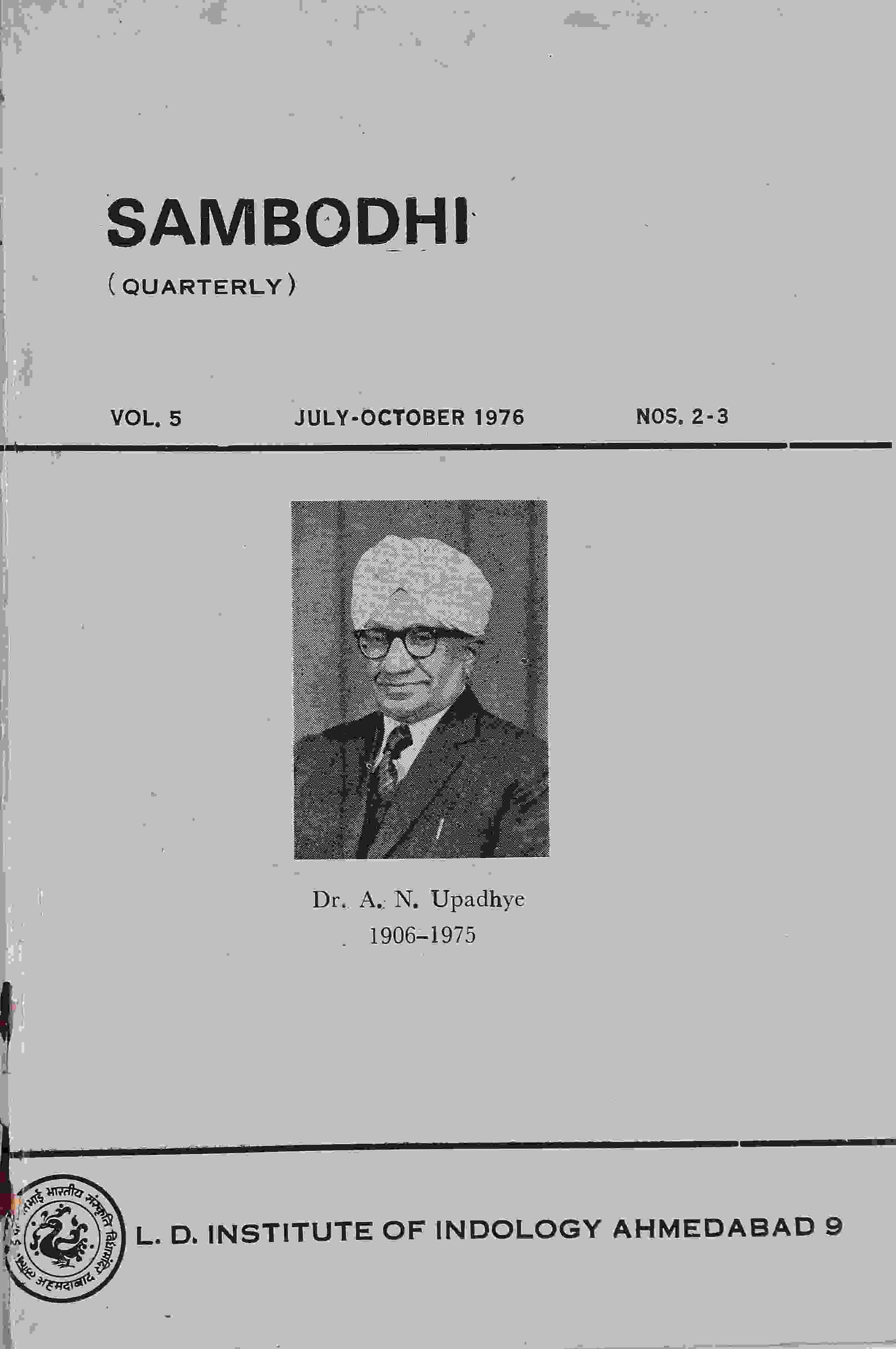 Sambodhi Vol. 5 Part 2-3 (Special Issue in memory of Dr. A.N. Upadhye)